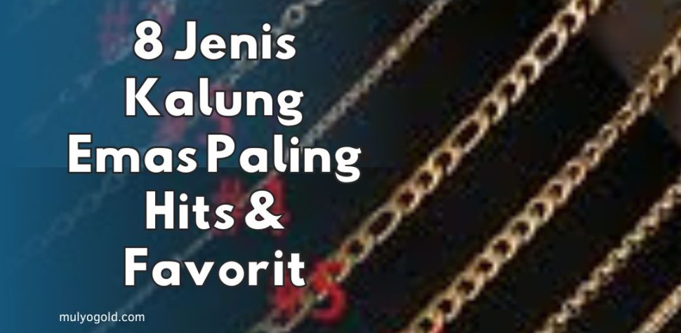jenis kalung emas